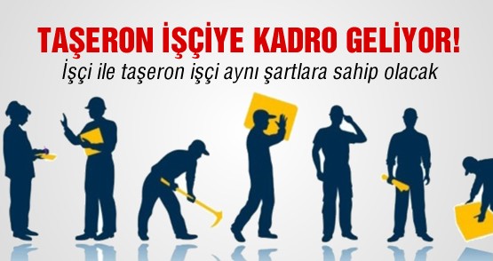 Taşeron İşçiye Kadro